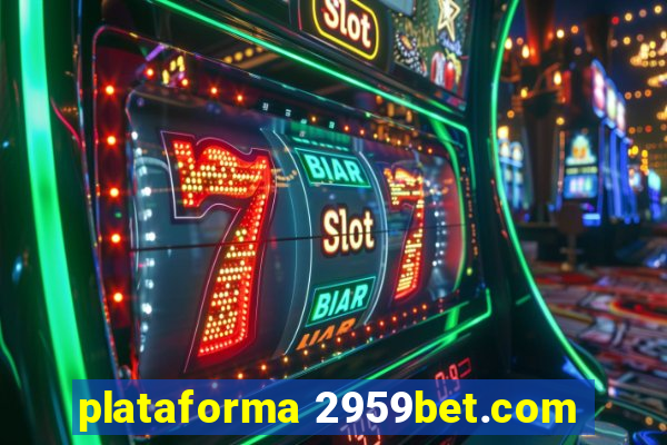 plataforma 2959bet.com